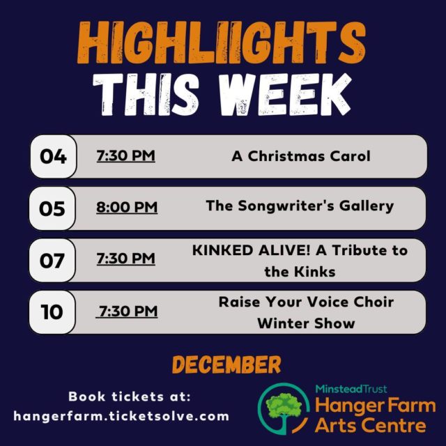 Presenting only four of the six shows happening next week - here we have a fine selection of entertainment that still have tickets available.

So what will it be? 

~ A Christmas Carol ~ 

Entertainment Events return with a new production of Dickens' classic A Christmas Carol. Join Marley, Tiny Tim and the Ghosts of Christmas Past Present and Future as they teach Scrooge the true meaning of Christmas. 

~ The Songwriter's Gallery ~

The Songwriter's Gallery returns for another month, this time finding Lizzie (@lizziesings_official), joined with singer-songwriter, Lee Rasdall-Dove (@leerasdalldove). Both finding their homes in Dorset, and travelling up towards Totton's favourite barn, we've been promised a whole lot of talent in an intimate evening of original music.

~KINKED ALIVE: A Tribute to the Kings ~

KINKED ALIVE! are bringing their wonderful KINKS tribute show to Hanger Farm this Christmas. This exciting 4 piece band (Guitar/Bass/Keyboards/Drums), breathe a vibrancy and freshness into the great music of Ray and Dave Davies. 

~Raise Your Voice Choir Winter Show ~

Raise Your Voice - Southampton’s Musical Theatre Choir return for a third year to Hanger Farms Arts Centre with an evening packed full of your favourite West End & Broadway numbers. Joined by a live band & special guest soloists, Raise Your Voice will take you through the decades of musical theatre classics, but this time with a festive twist.

#LiveEntertainment #LiveMusic #LiveMusicTotton #LiveMusicSouthampton #LiveEntertainmentTotton #LiveEntertainmentSouthampton #WhatsOnHampshire #HampshireEvents