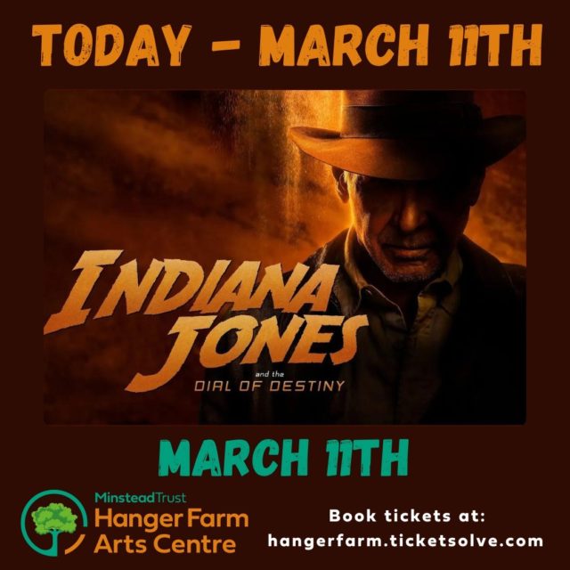 Today we delve deep into a franchise 40-years in the making, with a climatic conclusion to one of film's most iconic characters, Indiana Jones.

Read the synopsis below:

Daredevil archaeologist Indiana Jones races against time to retrieve a legendary dial that can change the course of history. Accompanied by his goddaughter, he soon finds himself squaring off against Jürgen Voller, a former Nazi who works for NASA.

📅 March 11th @ 3:00 and 7:00 pm
📍 Hanger Farm Arts Centre, Totton
🎟️ Book tickets here: https://buff.ly/3OQy296 or call us on 023 8066 7683.

#HangerFarm #Totton #HampshireEvents #Cinema #MovieMonday #IndianaJones #DialofDestiny