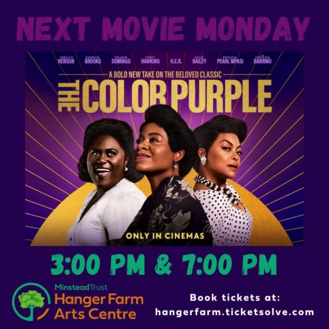 Next Movie Monday, we revisit the remake of an adaptation that changed cinema. Now as a musical starring Taraji P. Henson, Danielle Brooks and Halle Bailey (to name a few), the sensation hits Hanger Farm.

Read the synopsis below:

A story of love and resilience based on the novel and the Broadway musical, THE COLOR PURPLE is a decades-spanning tale of one woman's journey to independence. Celie faces many hardships in her life, but ultimately finds extraordinary strength and hope in the unbreakable bonds of sisterhood.

📅 May 27th @ 3:00 and 7:00 pm
📍 Hanger Farm Arts Centre, Totton
🎟️ Book tickets here: https://buff.ly/4aviX5d or call us on 023 8066 7683.

#HangerFarm #Totton #HampshireEvents #Cinema #MovieMonday #TheColorPurple